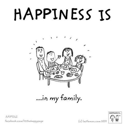 Happiness is Happy Family Quotes, Friends Are Family Quotes, Make Me Happy Quotes, Come What May, Always Has Been, Reasons To Be Happy, Happiness Project, Love My Family, Live Happy