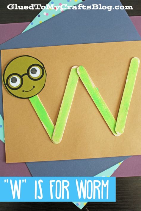 The ABC's In Popsicle Sticks W Is For Worm, Worm Craft, Prek Centers, Worm Crafts, Stick Letters, Letter A Coloring Pages, Kids Craft Ideas, Wooden Craft Sticks, Bug Crafts