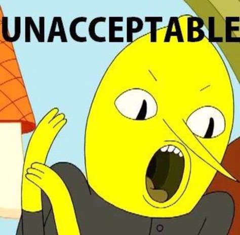 Lemongrab Unacceptable, Unacceptable Lemongrab, Lemongrab Adventure Time, Adventure Time Characters, Adventure Time Cartoon, Minecraft Bedroom, Time Cartoon, Fandom Memes, What Time Is