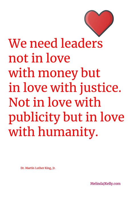 Values And Principles, Not In Love, Dr Martin Luther King Jr, Leadership Is, Dr Martin Luther King, Your Values, King Jr, Martin Luther King Jr, Martin Luther