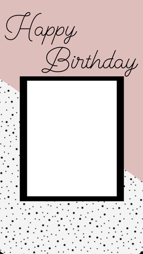 Dm for a custom card/template!! Birthday Template For Instagram, Instagram Birthday Story Ideas, Instagram Birthday Story, Birthday Story Ideas, Happy Birthday Photo Editor, Happy Birthday Sister Quotes, Birthday Story, Happy Birthday Bestie, Frame Birthday