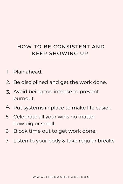 How to stay consistent in Anything with some tips listed How To Be Consistent Tips, Tips For Consistency, How To Stay Consistent, How To Be Consistent, Consistency Tips, Consistency Quotes, Corporate Girly, Consistency Is The Key, July Challenge