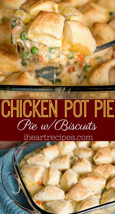 Biscuit Recipes Dinner, Chicken Pot Pie With Biscuits, Pot Pie With Biscuits, I Heart Recipes, Homemade Chicken Pot Pie, Heart Recipes, Flavorful Vegetables, Easy Chicken Pot Pie, Diner Recept