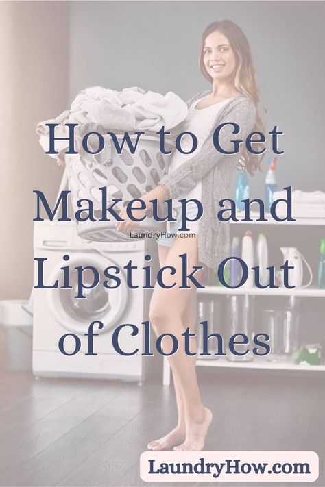 We've all been there - you're getting ready in a hurry and somehow manage to get makeup or lipstick on your nice top or dress. The bright pink or red ... #laundry #washing #tips #home #chores #housework #homemaking #clothes #fabric Removing Lipstick Stains, Home Chores, Remove Makeup Stains, Homemade Stain Removers, Handwashing Clothes, Laundry Tips, Clothes Fabric, Washing Soda, Lipstick Stain