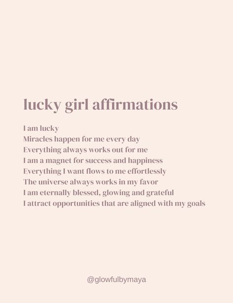 lucky girl affirmations [positivity positive energy mindset shifts manifesting manifestation manifest meditation abundance law of assumption law of attraction feminine energy femininity goddess energy selfcare healing era rich girl money wealth girl boss vibe glow up] Powerful Affirmations Law Of Attraction, Lucky Girl Affirmations, Manifest Meditation, Affirmations Positive Law Of Attraction, 10 Affirmations, Girl Affirmations, Open To Receiving, Soft Words, Girl Money