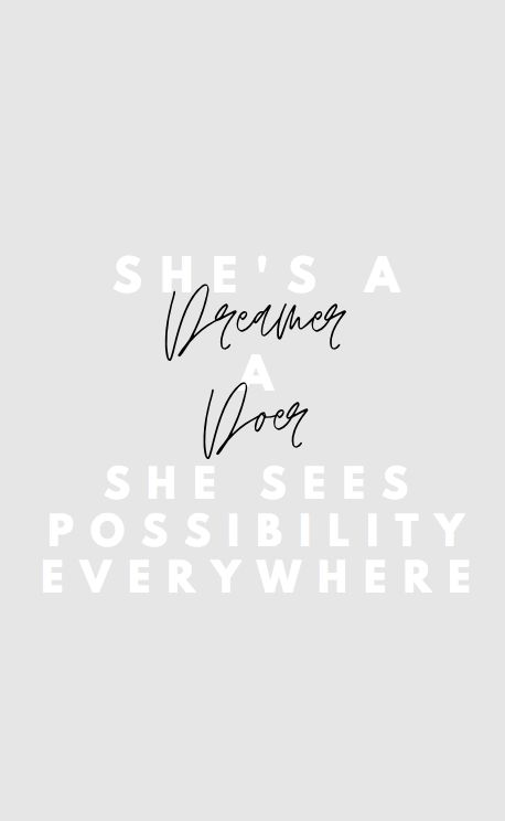 she's a dreamer, a doer, she sees possibility everywhere! You've got this. Motivational Quotes For Success, Powerful Quotes, Boss Babe, Success Quotes, The Dreamers, Motivational Quotes, Quotes