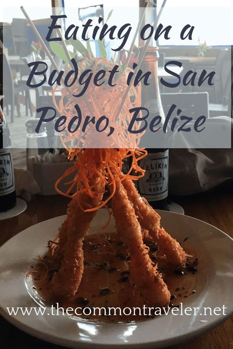 Belize Food, San Pedro Belize, Belize Beach, Ambergris Caye Belize, Eat On A Budget, Belize Resorts, Belize Vacations, Belize Travel, Central America Travel