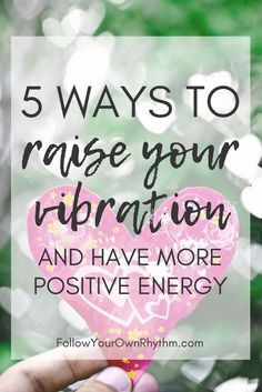 Ways To Raise Your Vibration, Law Of Vibration, Law Of Nature, Raise Vibration, Vibrational Frequency, Raise Your Vibration, Vibrational Energy, Manifest Money, Spirituality Energy