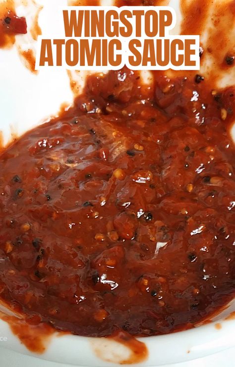 Atomic Wings Wingstop, Wingstop Atomic Sauce Recipe, Wingstop Restaurant, Hot Wing Sauce Recipe, Hot Wing Sauces, Wing Sauce Recipes, Spicy Dipping Sauce, Homemade Sauce Recipes, Hot Sauce Recipes