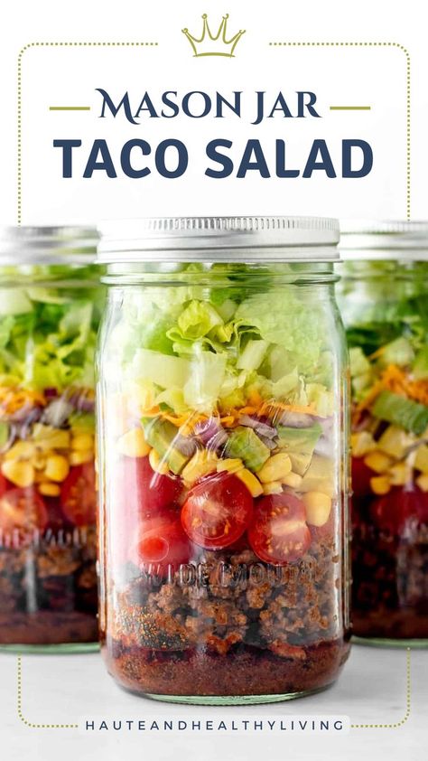 Kale Pasta Mason Jar Salad Pioneer Woman, Easy Jar Lunches, Taco Salad Jar Meal Prep, Taco Salad In A Jar Recipes, Lunch Jars Healthy, Layered Jar Salad, Cobb Salad In A Mason Jar, Salads In Mason Jars Meal Prep, Low Calorie Mason Jar Meals