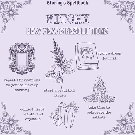 Stormy's Spellbook Witchy New Year Quotes, Aesthetic New Years Resolution, Wicca New Year, New Years Witch Tips, New Year’s Eve Witchcraft, Wicca For Beginners Guide To Witchcraft, New Years Rituals Witch, Witchy New Years Eve Rituals, Witchy New Years Eve