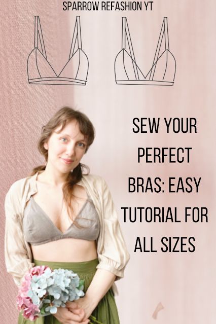 Sparrow Refashion ,Sewing , Thrift flip and refashion Blog o przeróbkach i szyciu ubrań diy Whimsical Sewing Patterns, Feminine Pictures, Diy Bra Pattern, Bra Hacks Diy, Sparrow Refashion, Vintage Sewing Patterns Free, Sewing Bras, Dress Sewing Patterns Free, Bra Sewing Pattern