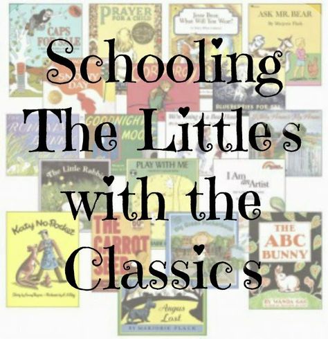 Schooling children with the Classics, toddler, preschool, kindergarten, curriculum, homeschooling, literature, science, learning www.naturalbeachliving.com Montessori Alphabet Activities, Learning Alphabet Activities, Learn Alphabet Activities, Montessori Alphabet, Best Classic Books, Elementary Learning, Homeschooling Resources, Classical Education, Homeschool Inspiration