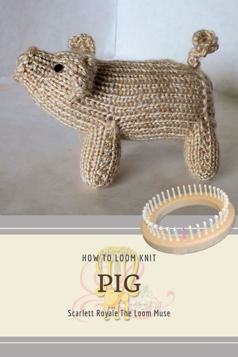 Easy Loom Knit Stuffed Animals, Knitting Loom Stuffed Animals, Straight Loom Knitting Projects, Loom Animals Free Pattern, Yarn Loom Projects, Christmas Loom Knitting Projects, Long Loom Knitting Projects, Look Knitting Projects, Crochet Loom Projects