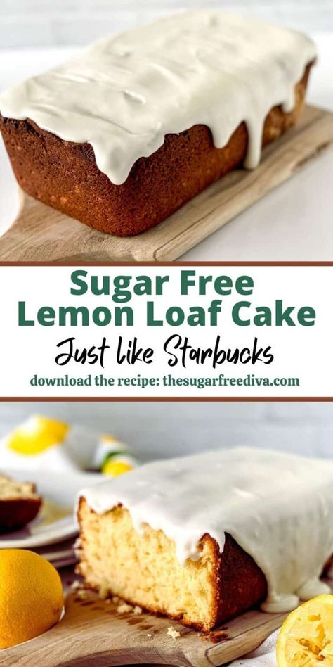 Sugar Free Cakes, Sugar Free Cake Recipes, Sugar Free Desserts Easy, Starbucks Lemon Loaf, Starbucks Lemon, Sugar Free Snacks, Lemon Loaf Cake, Breads Recipes, Sugar Free Baking