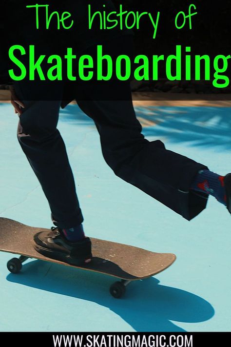 Start Reading, Safety Gear, Confidence Building, Skateboarding, Skating, The History, Over The Years, Diving, The Modern