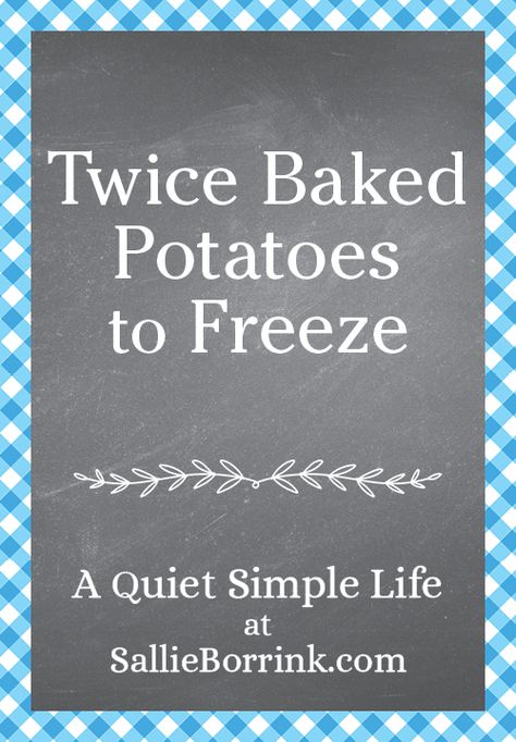 Twice Baked Potatoes to Freeze Twice Baked Potatoes To Freeze, Freezing Twice Baked Potatoes, Freezer Twice Baked Potatoes, Roasted Mashed Potatoes, Make Cinnamon Rolls, Comfort Soup Recipes, Eat Fresh, Making Mashed Potatoes, Twice Baked