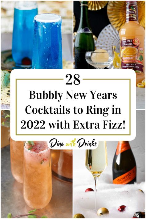 Collage of 4 bubbly new years cocktails. New Years Eve Champagne Cocktails, Prosecco Cocktails New Years Eve, New Year’s Eve Beverages, New Year Champagne Cocktails, New Years Mixed Drinks Recipes, Champagne Drinks New Years Eve, Champagne New Years Drinks, New Year’s Cocktails, New Year’s Eve Champagne Drinks