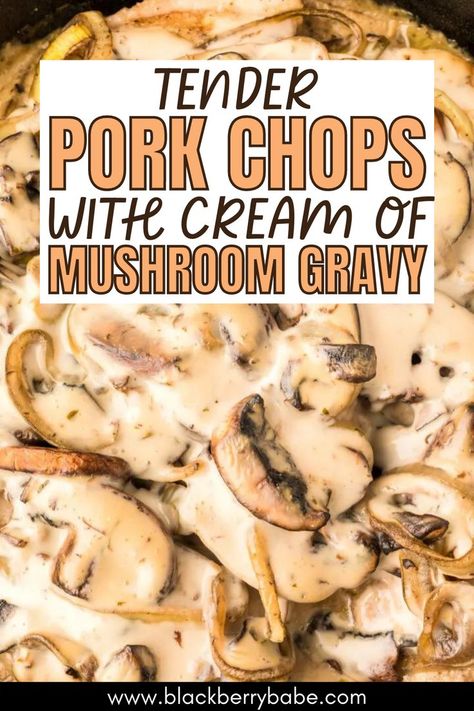 This boneless pork chops recipe is super simple! It uses real mushrooms and Cream of Mushroom soup to make a delicious, savory gravy. Pork With Cream Of Mushroom Soup, Cream Pork Chop Recipes, Pork Tenderloin Mushroom Recipes, Pork Chops Cream Of Mushroom Soup, Crockpot Cream Of Mushroom Pork Chops, Mushroom Pork Chops Crockpot, Baked Pork Chops With Cream Of Mushroom, Crockpot Pork Chops Cream Of Mushroom, Pork Chops And Mushroom Soup