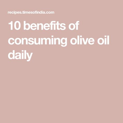 10 benefits of consuming olive oil daily Benefits Of Olive Oil, Monounsaturated Fats, Olive Oil Benefits, Regular Bowel Movements, Natural Conditioner, Unique Composition, Mediterranean Cuisine, Healthy Oils, Oil Benefits