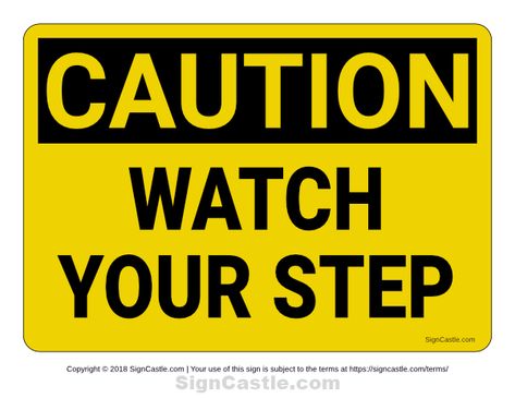 Free printable "Watch Your Step" caution sign. Download it at https://signcastle.com/download/watch-your-step-caution-sign/ Testing In Progress Sign, Testing Themes, Under Construction Sign, Construction Signs Printable, Y2k Future, Under Construction Theme, Construction Theme Party, Danger Signs, Signage Signs