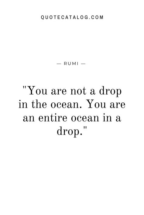 Amazing Short Quotes, Rumi Quotes Soul, A Drop In The Ocean, Best Short Quotes, Nasihat Yang Baik, Small Quotes, Currently Reading, Rumi Quotes, Life Quotes Love