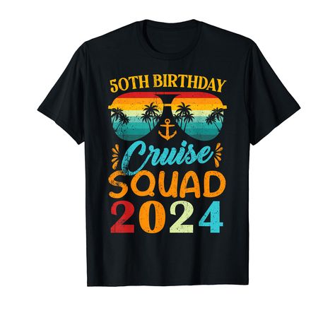 PRICES MAY VARY. 50th Birthday Cruise Squad 2024 Shirt, Cruise Squad 2024 Vacation Funny Party Trip Ship. 2024 Cruise Squad. 2024 Vacation Family Party Trip Ship. Cruise Squad 2024 Sharings Moments. Cruise Squad 2024. 50th Birthday Cruise Squad Family 50th Birthday Cruise Squad 2024 T-Shirt, Cruising Anchor Captain Of The Boat On Cruise Mode Birthday Cruise Ship Party Sister Cruising Boat Trip Lovers Vacation 50th Birthday Party. This 50th Birthday Cruise Squad 2024 Lightweight, Classic fit, Dou 50th Birthday Cruise, Boat Birthday Party, Cruise Ship Party, Boat Birthday, Vacation Funny, Birthday Cruise, Ship Cruise, Black Eyeliner Pencil, Vacation Family