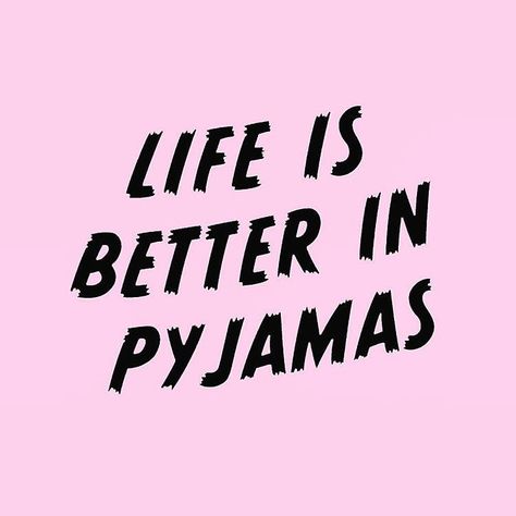 life is better in pyjamas!! ♡ ps... who is up for celebrating the end of the first week of 2017 by being in pajamas?? comment a if you are glad it's friday!! #friday #quote #inspiration #pink #youtuber #california #tumblr #style #alex #marie #alexmarie Lingerie Quotes, Love Parents, Parent Life, Quotes Inspirational Positive, Art Quote, Girl Boss Quotes, Time 100, Quotes About Strength, Inspirational Quotes Motivation