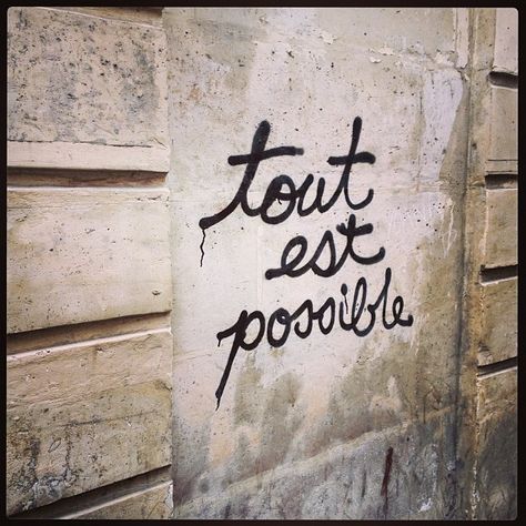 tout est possible // anything is possible  french graffiti tattoo French Graffiti, Graffiti Tattoo, La Life, Tout Est Possible, Anything Is Possible, Cartoon Profile Pics, Wall Quotes, Photo Profil, Pretty Quotes