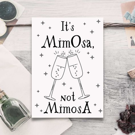 Mimosa Not Mimosa Sign Harry Potter, Its Mimosa Not Mimosa Harry Potter, Harry Potter Mimosa Bar, Harry Potter Treats, Wizard Halloween, Harry Potter Sign, Harry Potter Theme Birthday, Mimosa Bar Sign, The Sorcerer's Stone