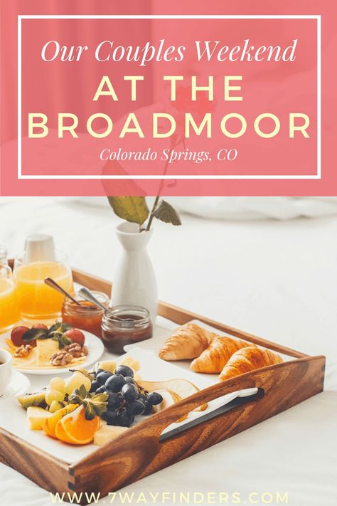 Our Couples Weekend at The Broadmoor: Colorado - 7 Wayfinders Broadmoor Colorado Springs, Vacation Colorado, Couples Getaway, Couples Weekend, Colorado Summer, Relaxing Weekend, Romantic Travel Destinations, Couples Retreats, Couple Getaway