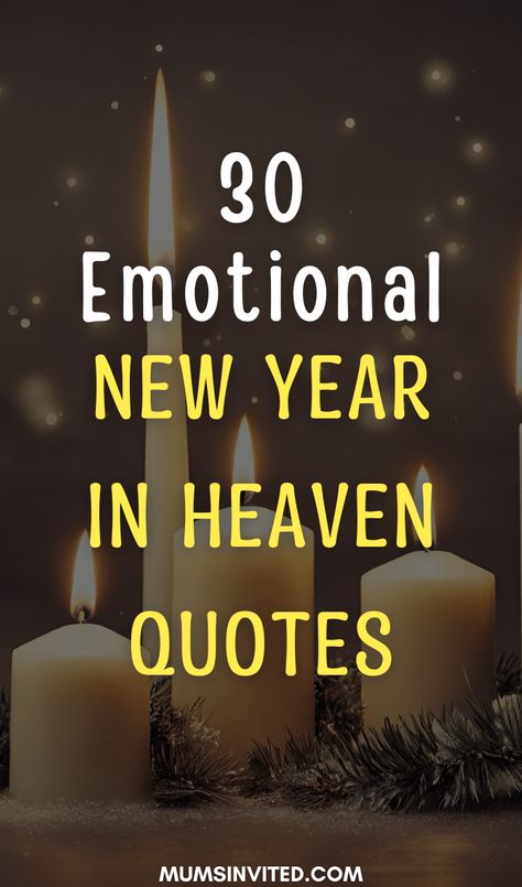 New Year In Heaven Quotes, New Years Without Loved Ones, New Year Without A Loved One Quotes, New Year Without Dad, New Year Missing Someone, New Year In Heaven, First New Year Without You Quotes, Happy New Year In Heaven Mom, Happy New Year In Heaven