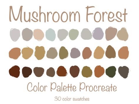 Procreate Color Palette Boho Mushroom Forest Swatches Neutral Colors 30 Colors iPad Illustration Digital Art Brown Creative Artist Paint (Download Now) - Etsy Forest Pallet Color Schemes, Color Palette Boho, Ipad Illustration, Boho Mushroom, Procreate Color Palette, Colour Pallets, Mushroom Forest, Grad Ideas, Hex Color Palette