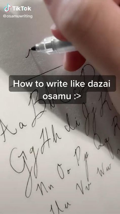 How To Write Like Osamu Dazai, Dazai Writing Style, How To Write In Cursive Handwriting, Dazai Hands Aesthetic, How To Write Cursive Pretty, Dazai Osamu Writing, Pretty Handwriting Tutorial, Dazai Journal Ideas, Pretty Hand Writing Alphabet