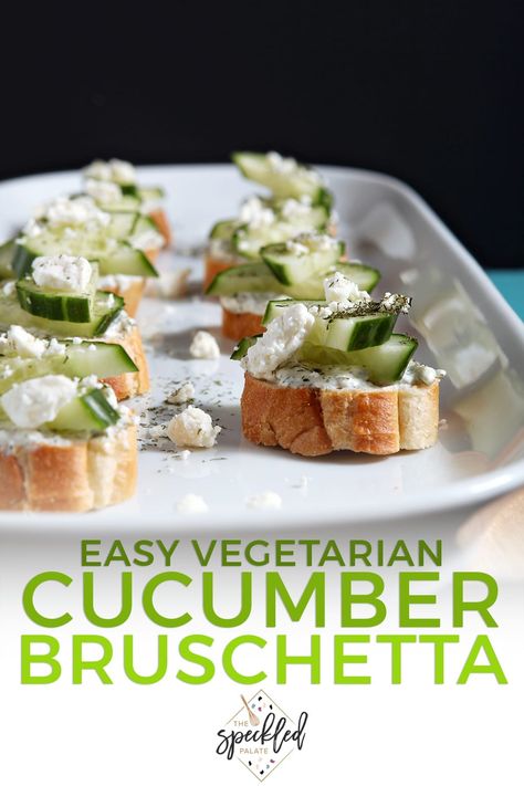 Cucumber Bruschetta, Cucumber Appetizers, Bruschetta Recipe, Summer Appetizer, Tzatziki Sauce, Summer Vegetable, Entertaining Recipes, Buffet Food, Perfect Appetizers