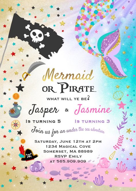 Mermaid And Pirate, Mermaid Pirate, Sibling Birthday Parties, Mermaid Pirate Party, Pirate Party Invitations, Combined Birthday Parties, Pirate Birthday Invitations, Pirate Invitations, Twin Birthday Parties