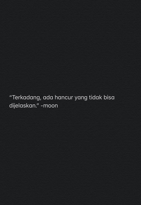 #quotes #baper #cinta #hati #galau #quotesgalau #quotesbaper Galau Quotes, Serenity Quotes, Ldr Quotes, Quotes Lockscreen, Cinta Quotes, Wattpad Quotes, Inpirational Quotes, Babe Quotes, Postive Life Quotes