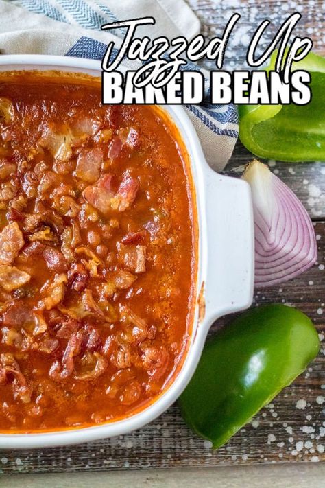 Jazzed Up Baked Beans Bush’s Baked Beans Doctored, Doctored Baked Beans, Ranch Beans Recipe, Simple Baked Beans Recipe, Vegetarian Baked Beans, Canned Baked Beans, Summertime Food, Best Baked Beans, Vegetables Dishes