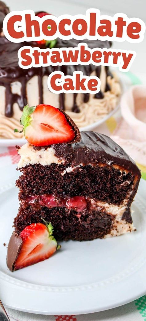 Chocolate Cake With Strawberry Cream Cheese Filling, Dark Chocolate Cake With Strawberries, Cakes With Filling Inside, Strawberry Cake With Chocolate Frosting, Chocolate Cake With Filling, Chocolate Cake With Strawberry Filling, Strawberry Banana Cakes, Chocolate Cake With Strawberries, Strawberry Cream Cheese Filling