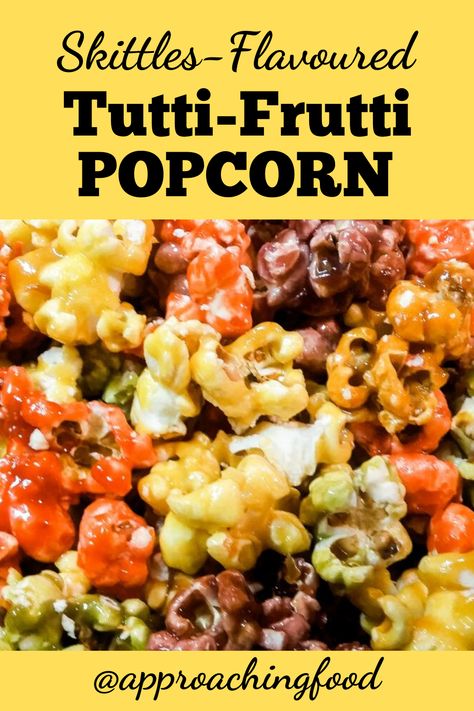 Skittle Popcorn, Gluten Free Popcorn, Kettle Corn, Flavored Popcorn, Popcorn Recipes, Caramel Corn, Homemade Candies, Tutti Frutti, Fruit Flavored