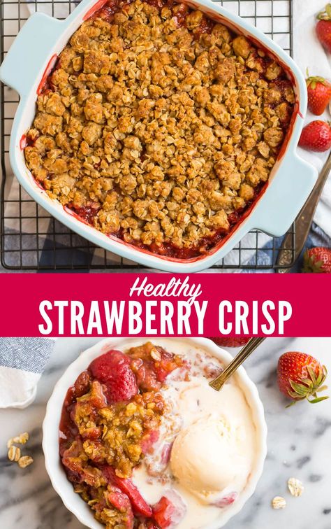 Things To Make With Strawberries Healthy, Healthy Fruit Crisp, Gluten Free Strawberry Desserts Easy, Strawberry Crisp Frozen Strawberries, Healthy Strawberries Recipes, Recipes With Strawberries Healthy, Strawberry Cake Frozen Strawberries, Healthy Fresh Strawberry Recipes, Baking With Frozen Strawberries