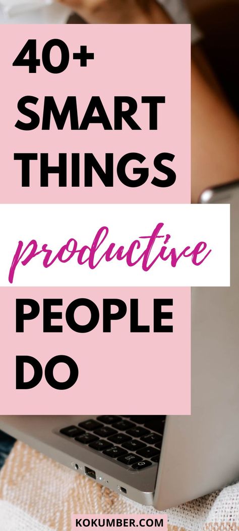 Things Productive People Do Things To Do Everyday, Notion Board, Time Management Activities, Single Book, Time Management Tools, Time Management Strategies, Productive Things To Do, Effective Time Management, Be Productive