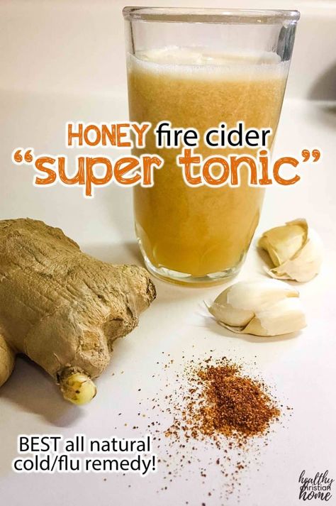 Fire Cider Recipe, Cold Remedy, Dry Cough Remedies, Garlic Benefits, Tonic Recipe, Fire Cider, Cold And Cough Remedies, Cider Recipe, Cold Sores Remedies