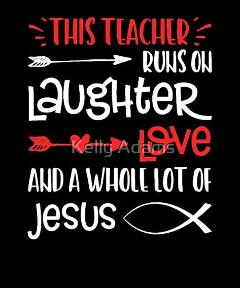 Christian Teacher Shirts, Sunday School Teacher Appreciation, Christian Teacher Quotes, Encouragement For Teachers, Teacher Appreciation Notes, Best Teacher Quotes, Appreciation Note, Christian Jokes, Sunday School Teacher