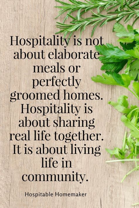 The Importance of Being Hospitable -- Part 2 in the Hindrances to Hospitality Series #HospitableHomemaker #Hospitality #Welcome Hospitality Quotes Funny, Hospitality Quotes, Christian Hospitality, Turquoise Table, Christian Homemaking, Southern Hospitality, Christian Living, Christian Life, Glee