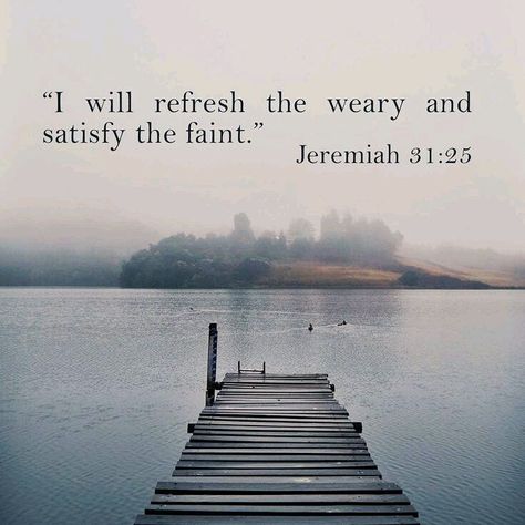 #godllywood Jeremiah 31 25, Jeremiah 31, Soli Deo Gloria, Biblical Quotes, Faith Inspiration, Gods Promises, Spiritual Inspiration, Scripture Quotes, Verse Quotes