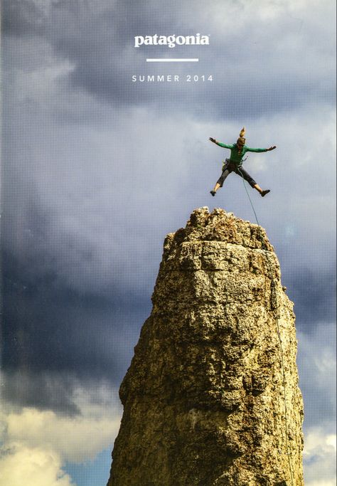 Patagonia catalog | 2014 | #patagonia #2000s #outdoor #archive #ephemera #moodboard #aesthetic #climb #climbing Patagonia Ad Campaign, Patagonia Magazine Cover Vintage, Patagonia Advert, Patagonia Photoshoot, Vintage Patagonia Poster, Patagonia Vintage Poster, Patagonia Campaign, Vintage Patagonia Ad, Patagonia Covers