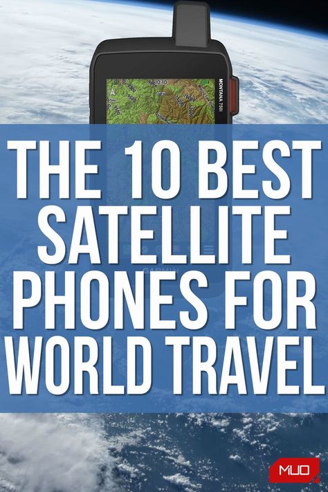 Satellite Phones, Satellite Phone, Underground Shelter, The Amazon Rainforest, Sailing Trips, Prepper Survival, Travel Tech, The Heights, Phone Service