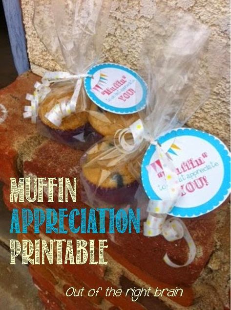 Muffin Teacher Appreciation, Teacher Appreciation Week Free Printable, Teacher Apperication, Mentor Gifts, High Funny, Volunteer Quotes, Customer Service Week, Resident Retention, Volunteer Appreciation Gifts