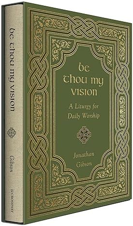 Be Thou My Vision: A Liturgy for Daily Worship: Gibson, Jonathan: 9781433578199: Amazon.com: Books Be Thou My Vision, Ebook Pdf, Kindle Reading, Worship, Magazine, Exterior, Reading, Books, Federal